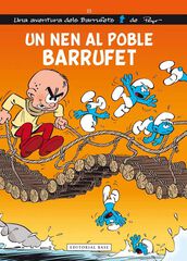 Els Barrufets 25. Un nen al poble Barrufet Els Barrufets 25. Un nen al poble Barrufet