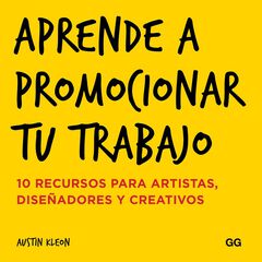 Aprende a promocionar tu trabajo Aprende a promocionar tu trabajo
