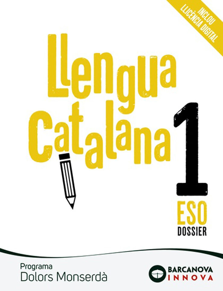 Dolors Monserdà 1 ESO. Dossier. Llengua Catalana