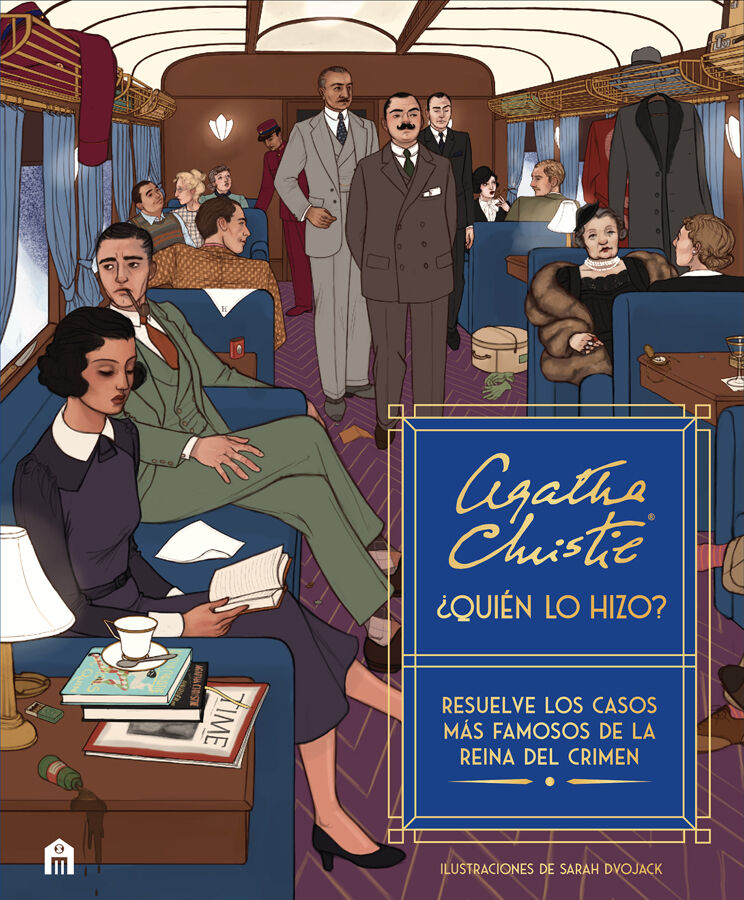 Agatha Christie. &iquest;Qui&eacute;n lo hizo? Resuelve los casos m&aacute;s famosos de la Reina del Crimen
