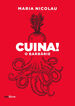 Cuina! o barbàrie