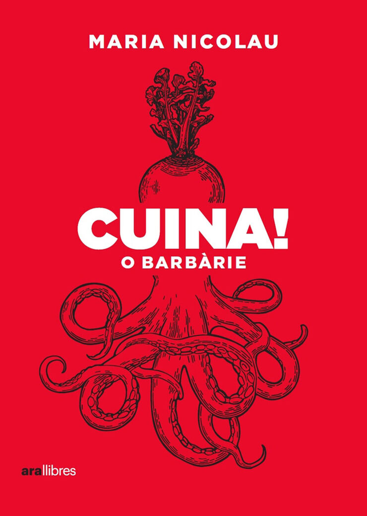 Cuina! o barbàrie Cuina! o barbàrie