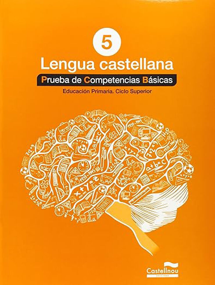 Competències Bàsiques Lengua Castellana 5º Primaria Castellnou