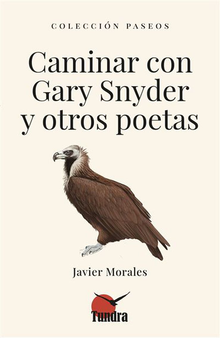 Caminar con Gary Snyder y otros poetas