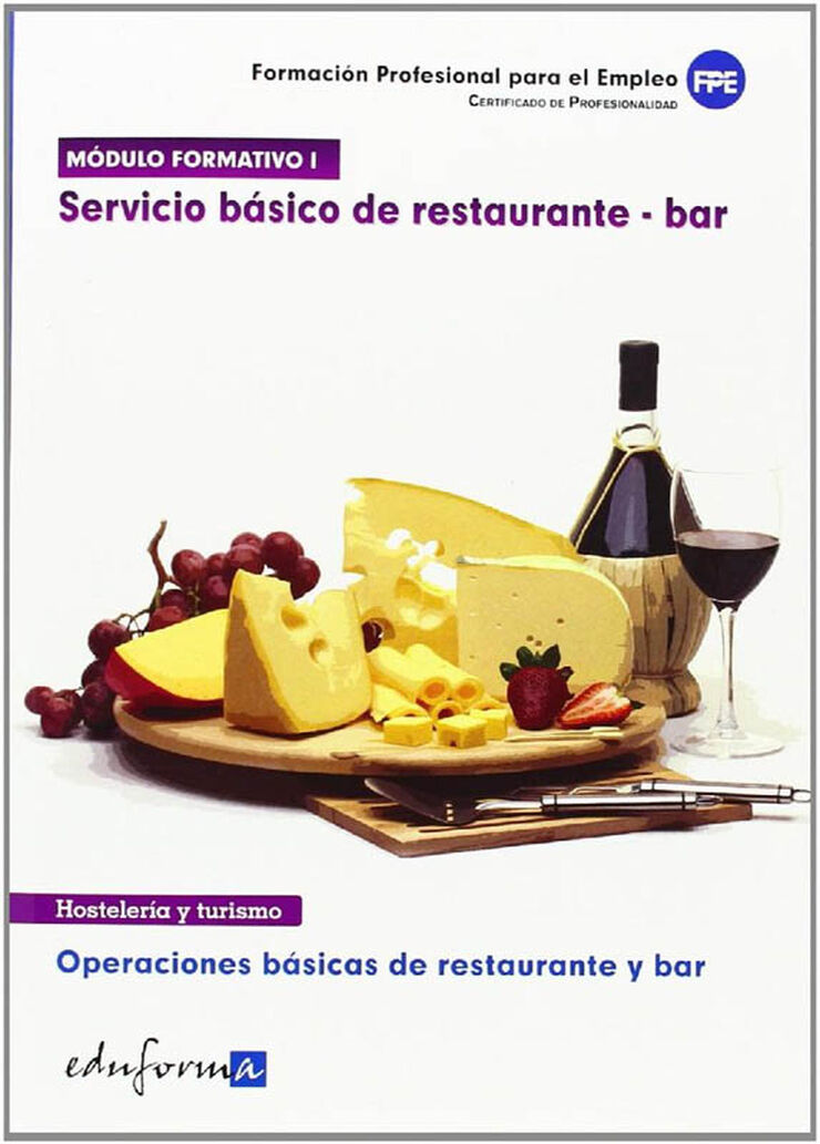 Módulo formativo 1. Servicio básico de restaurante y bar