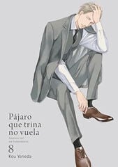 Pájaro que trina no vuela, vol. 8 Pájaro que trina no vuela, vol. 8