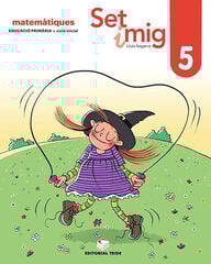 Set i Mig Matemàtiques 05 Ed.2019