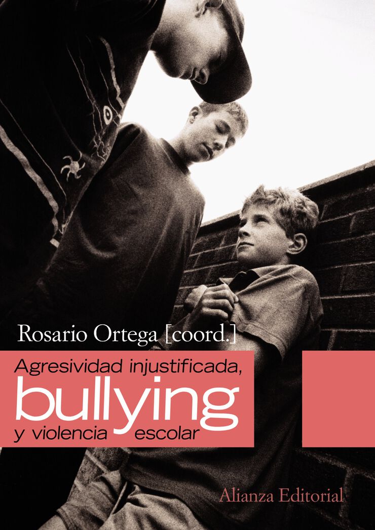 Agresividad injustificada, Bullying y