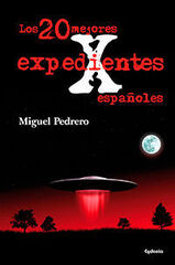 Los 20 mejores expedientes X españoles Los 20 mejores expedientes X españoles