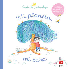 Mi planeta, mi casa Mi planeta, mi casa