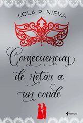 Consecuencias de retar a un conde Consecuencias de retar a un conde