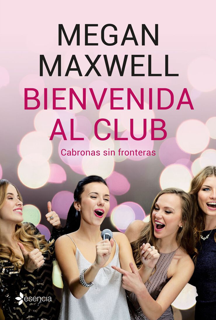 Bienvenida al club. Cabronas sin fronteras