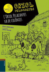 L'Oriol Pelacanyes va de colònies L'Oriol Pelacanyes va de colònies