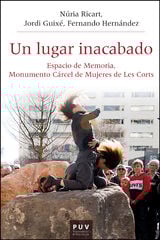 Un lugar inacabado Un lugar inacabado