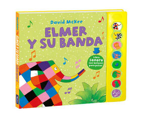Elmer y su banda Elmer y su banda