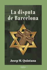 La disputa de Barcelona La disputa de Barcelona