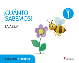 Nivel 1 la Abeja Cuánto sabemos Ed18 Nivel 1 la Abeja Cuánto sabemos Ed18