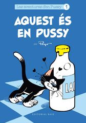 Aquest és en Pussy