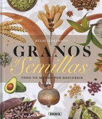 Granos y semillas Granos y semillas