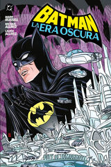 Batman: La era oscura Batman: La era oscura