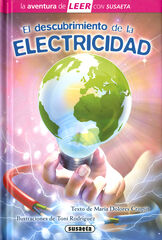 El descubrimiento de la electricidad El descubrimiento de la electricidad