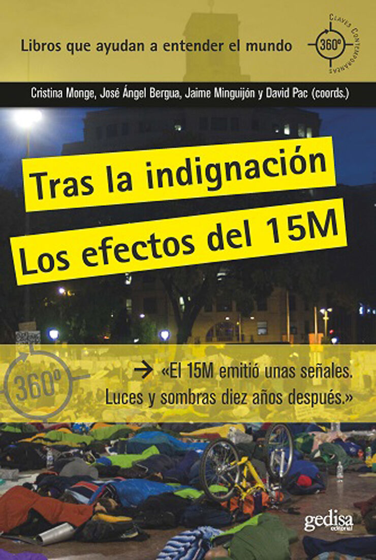 Tras la indignación: Los efectos del 15M