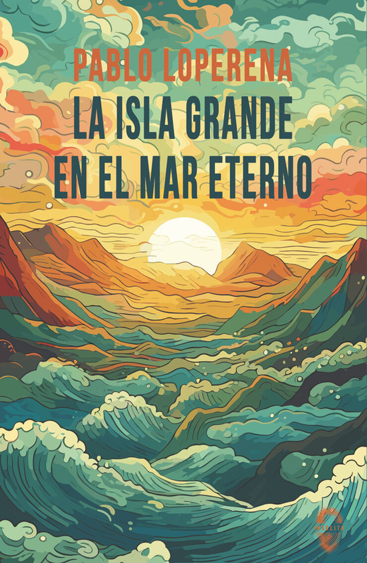La Isla Grande en el mar eterno