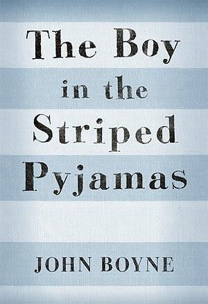 The boy in the striped pyjamas