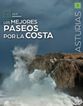 Los mejores paseos por la costa Los mejores paseos por la costa