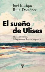 El sueño de Ulises El sueño de Ulises