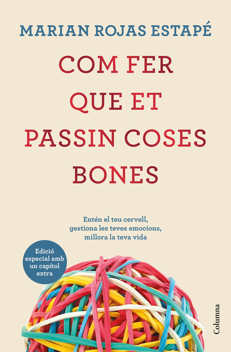 Com fer que et passin coses bones (Edició especial)