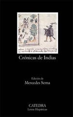 Crónica de Indias antología Crónica de Indias antología