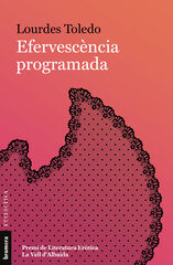 Efervescència programada Efervescència programada