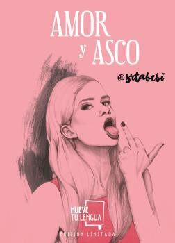 Amor y asco (Edici&oacute;n limitada)