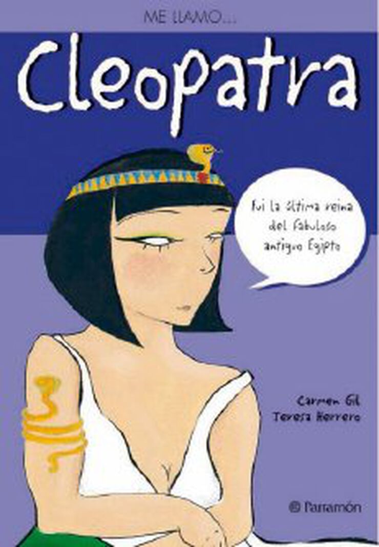 Me llamo... Cleopatra