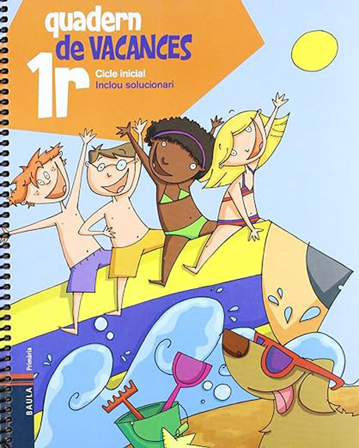 Quadern de Vacances 1r Primària Baula