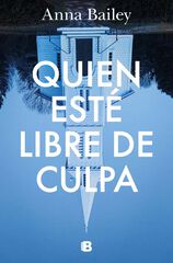 Quien esté libre de culpa Quien esté libre de culpa