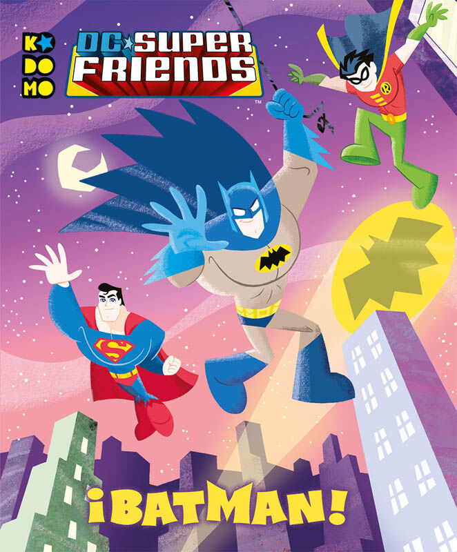 DC Super Friends: &iexcl;Batman!