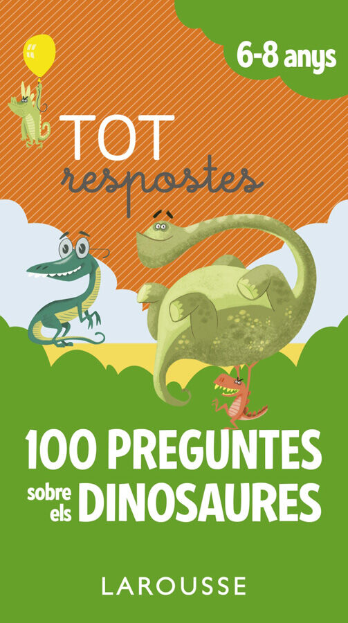 Tot respostes.100 preguntes sobre els dinosaures
