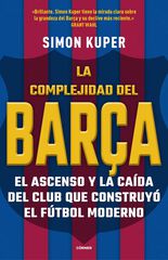 La complejidad del Barça La complejidad del Barça