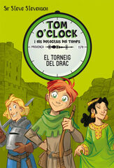 Tom O'Clock 7. El torneig del drac Tom O'Clock 7. El torneig del drac