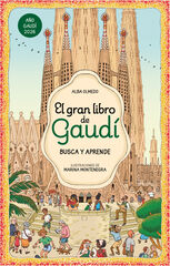 El gran libro de Gaud&iacute;. Busca y aprende