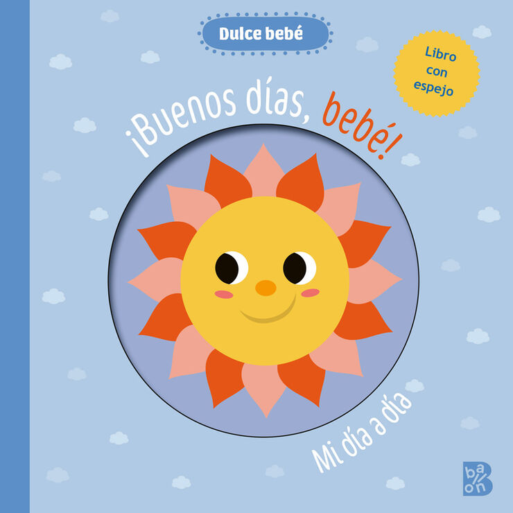 Dulce bebé. Espejo