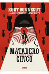 Matadero Cinco o La cruzada de los niños Matadero Cinco o La cruzada de los niños