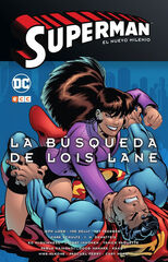 Superman: El nuevo milenio 2 - La búsque Superman: El nuevo milenio 2 - La búsque
