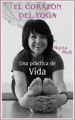El corazón del Yoga El corazón del Yoga