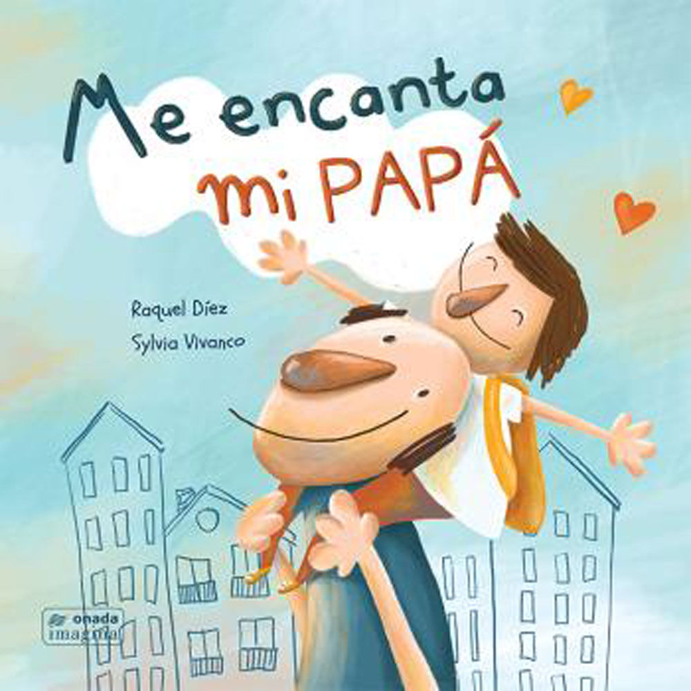 Me encanta mi pap&aacute;