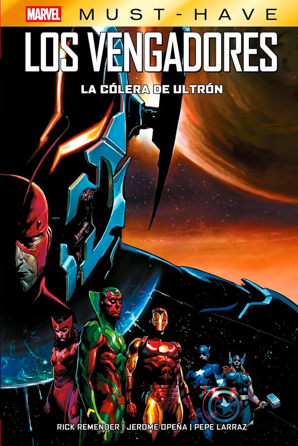 Marvel Must-Have. Los vengadores. La c&oacute;lera de Ultr&oacute;n