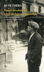 Viatge involuntari a la Catalunya impossible Viatge involuntari a la Catalunya impossible
