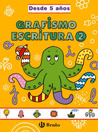 GRAFISMO Y ESCRITURA 2 PRIMARIA Bru&ntilde;o Quaderns 9788421659045